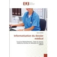thumbnail image 1 of Omn.Univ.Europ.: Informatisation du dossier médical (Paperback), 1 of 1