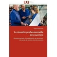 thumbnail image 1 of Omn.Univ.Europ.: La Réussite Professionnelle Des Ouvriers (Paperback), 1 of 1