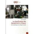 thumbnail image 1 of Omn.Univ.Europ.: La classification des équipements critiques (Paperback), 1 of 1
