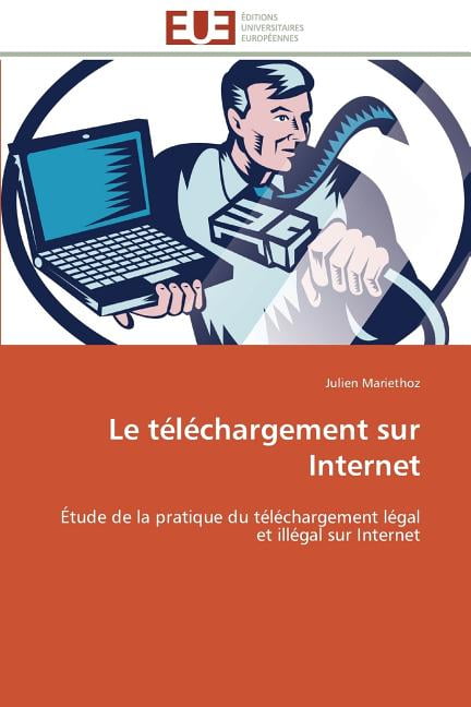 Omn.Univ.Europ. Le Téléchargement Sur Internet, (Paperback) - Walmart.com
