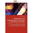 thumbnail image 1 of Omn.Univ.Europ.: Modélisation Non Paramétrique d''incertitudes En Dynamique Transitoire (Paperback), 1 of 1