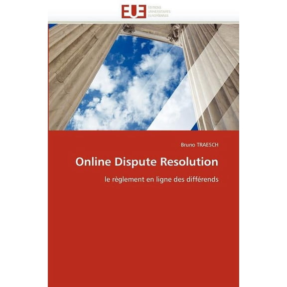 Omn.Univ.Europ.: Online Dispute Resolution (Paperback)