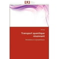 thumbnail image 1 of Omn.Univ.Europ.: Transport Quantique Résonnant (Paperback), 1 of 1