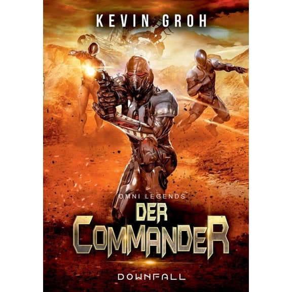 Omni Legends - Der Commander: Downfall, (Paperback)