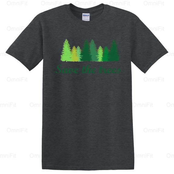 OmniFit27 Save The Trees Earth Day Environmental Awareness Action Slogan Forest Care Nature T-Shirt, for Unisex, up to size 5XL.