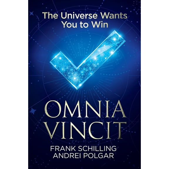 Omnia Vincit : The Universe Wants You to Win (Paperback)