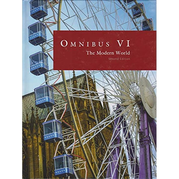 Pre-Owned Omnibus VI: The Modern World Student Text **Second Edition** Paperback