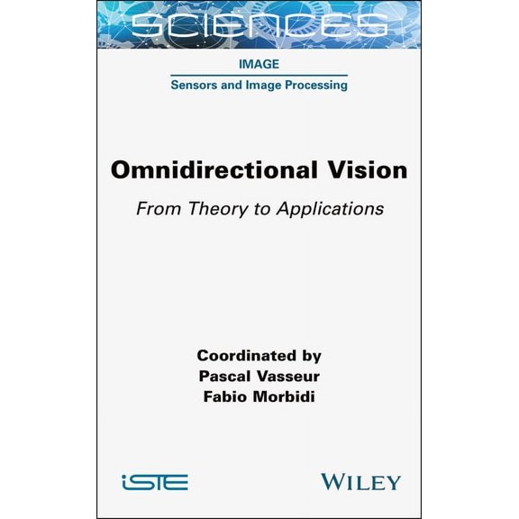 Omnidirectional Vision: From Theory to Applications, (Hardcover)