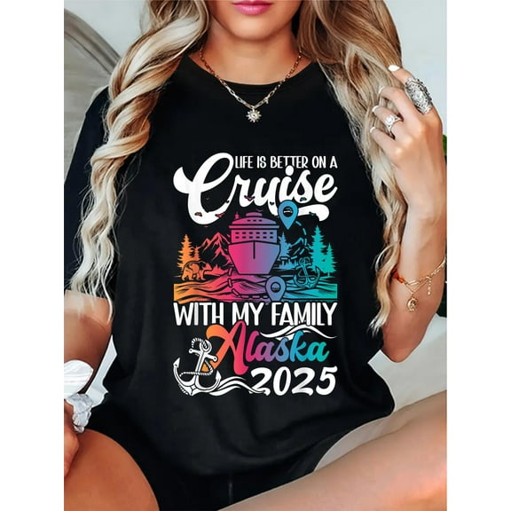 On A Cruise Trip Alaska 2025 Family Cruising Alaska Vacation T-Shirt