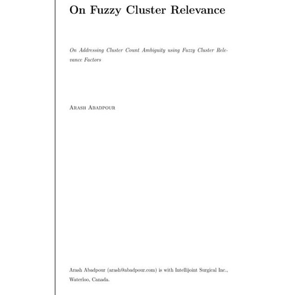 On Addressing Cluster Count Ambiguity using Fuzzy Cluster Relevance Factors (Paperback)