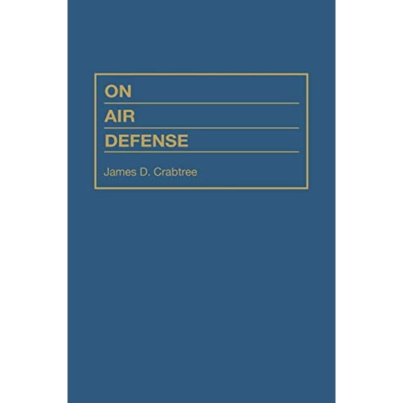 Pre-Owned On Air Defense (Paperback) 0275949397 9780275949396