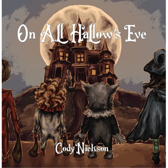 Pre-Owned On All Hallow's Eve: The Scariest Halloween Book For Kids Paperback