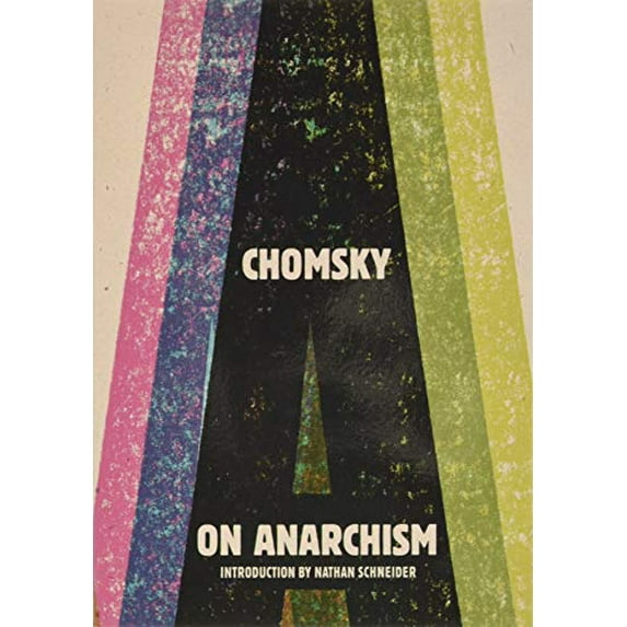 Pre-Owned On Anarchism (Paperback) 1595589104 9781595589101