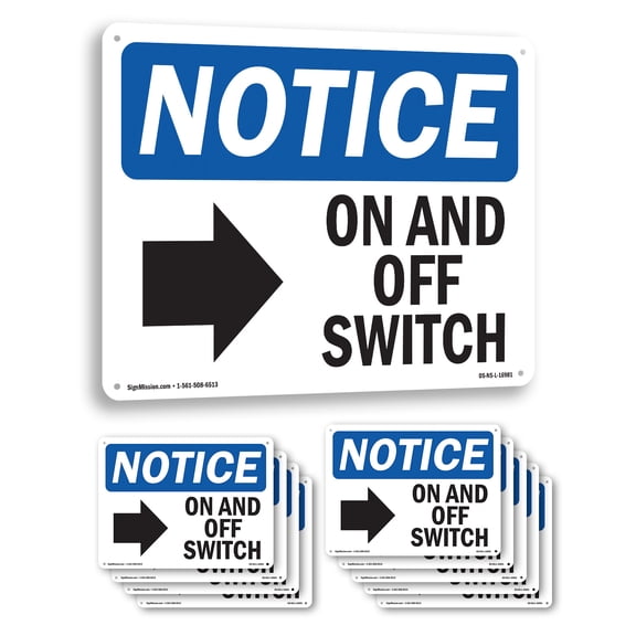 On And Off Switch OSHA Notice Aluminum Sign 10 Inch x 7 Inch - 10 Pack