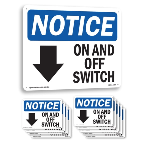 On And Off Switch OSHA Notice Aluminum Sign 10 Inch x 7 Inch - 10 Pack