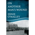thumbnail image 1 of On Another Man's Wound, (Paperback), 1 of 1
