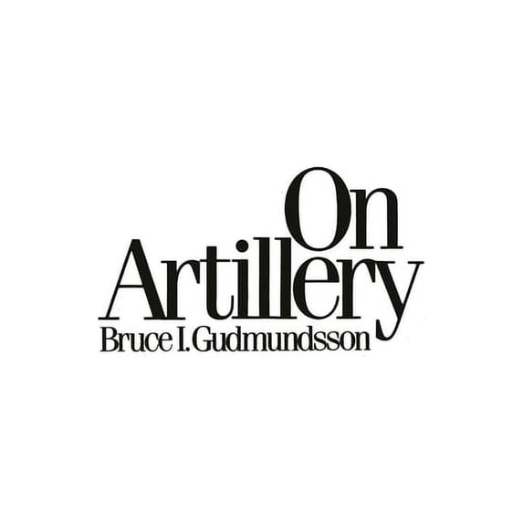 On Artillery, (Hardcover)