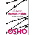 thumbnail image 1 of Pre-Owned On Basic Human Rights: A New Narrative (Spiritually Incorrect) Paperback, 1 of 1