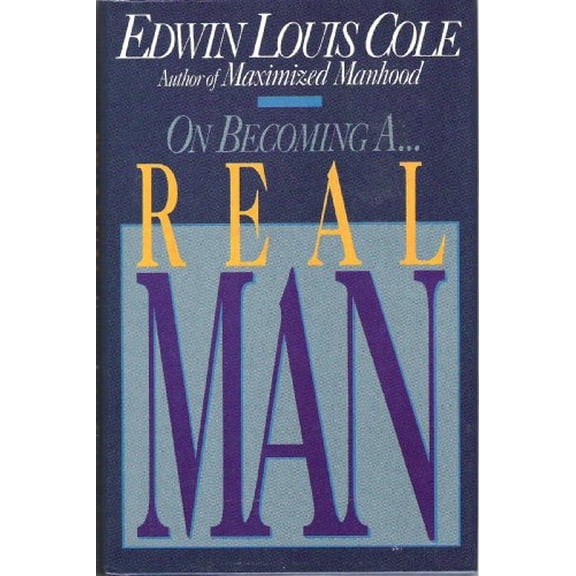 Pre-Owned On Becoming a Real Man (Paperback) 0840772459 9780840772459