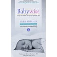 thumbnail image 1 of Pre-Owned On Becoming Babywise: Giving Your Infant the Gift of Nighttime Sleep (Paperback) 1932740503 9781932740509, 1 of 1