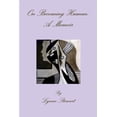 thumbnail image 1 of On Becoming Human: A Memoir, (Paperback), 1 of 1