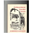 thumbnail image 1 of Pre-Owned On becoming an educated person: An orientation to college and life (Saunders survival series) (Paperback) 0721690696 9780721690698, 1 of 1
