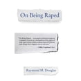 thumbnail image 1 of On Being Raped (Paperback), 1 of 1