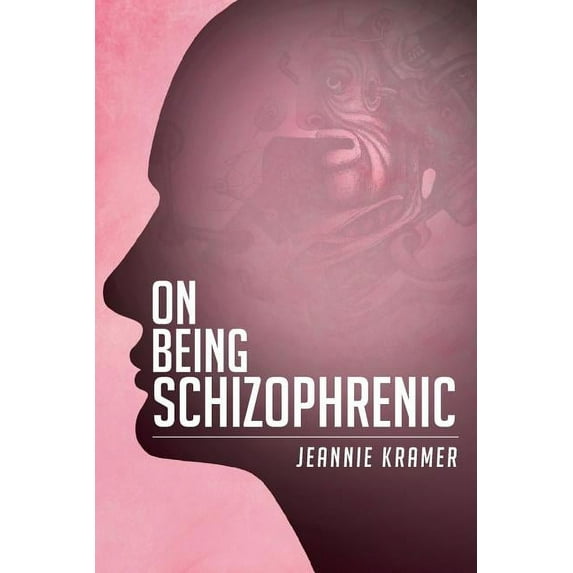 On Being Schizophrenic (Paperback)
