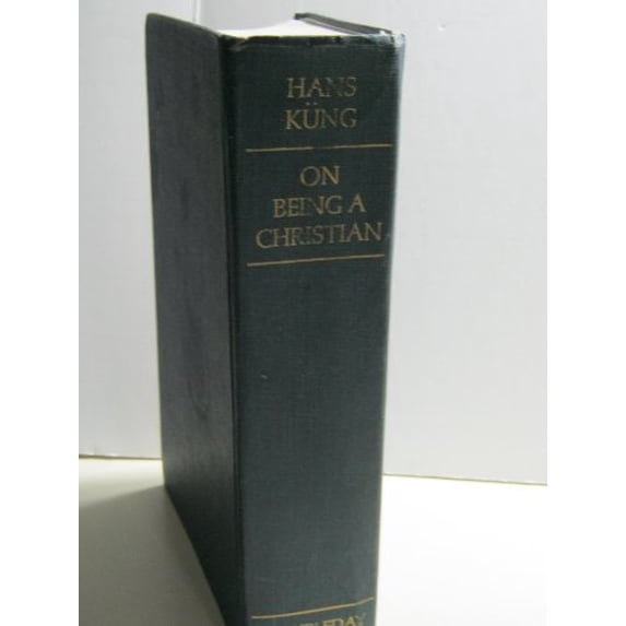 Pre-Owned On being a Christian (Hardcover) 0385027125 9780385027120