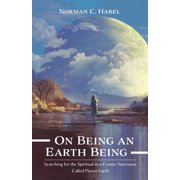 On Being an Earth Being Hardcover
