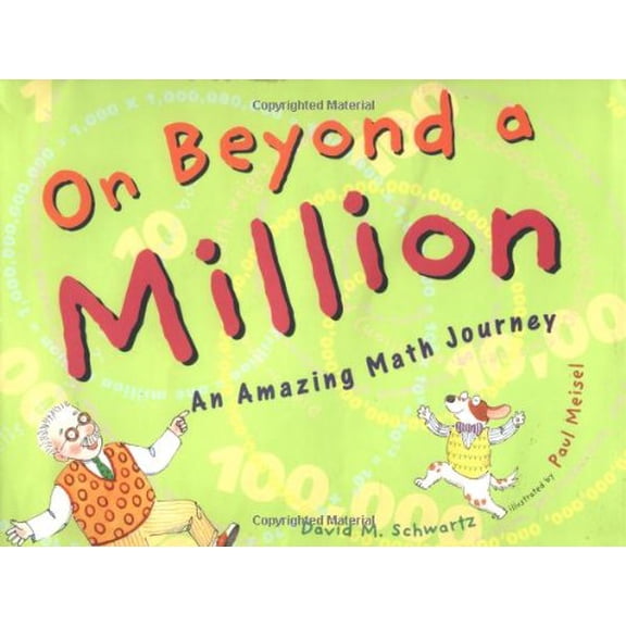 Pre-Owned On Beyond a Million : An Amazing Math Journey