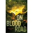 thumbnail image 1 of Pre-Owned On Blood Road (Unknown Binding) 1338331485 9781338331486, 1 of 1