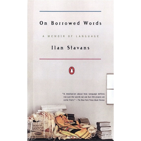 On Borrowed Words: A Memoir of Language, (Paperback)