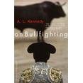 thumbnail image 1 of Pre-Owned On Bullfighting (Paperback) 0385720815 9780385720816, 1 of 1