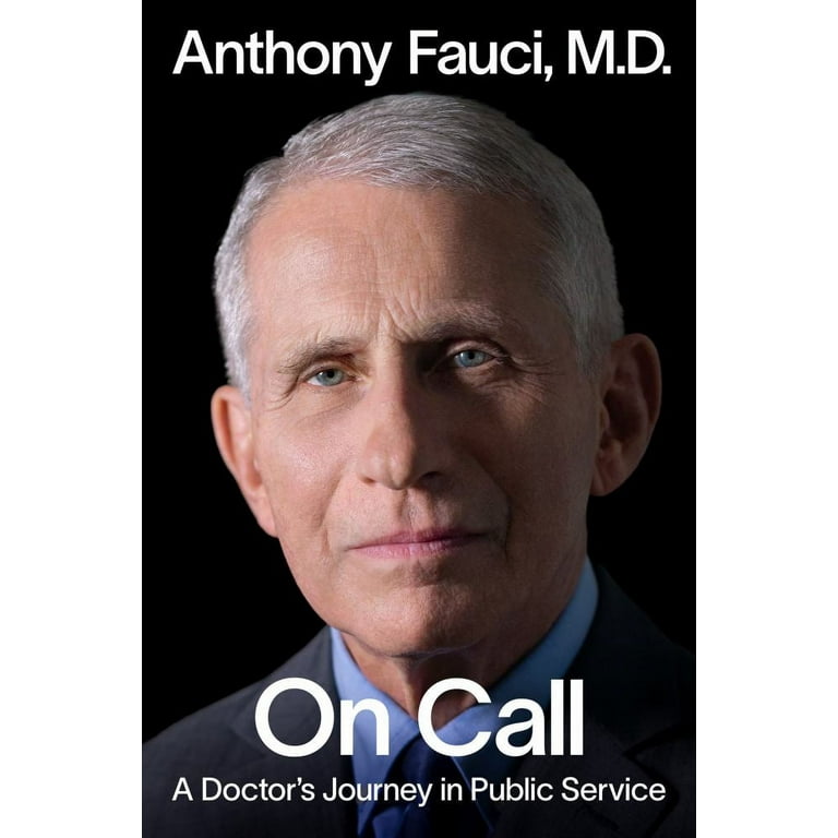 On Call: A Doctor&rsquo;s Journey in Public Service (Hardcover 