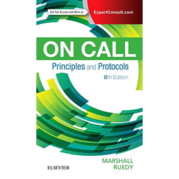 Pre-Owned On Call Principles and Protocols (Paperback) 0323479766 9780323479769