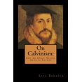 thumbnail image 1 of On Calvinism, 1 of 1