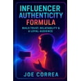 thumbnail image 1 of On-Camera Confidence &amp; Performance M Influencer Authenticity Formula: Build Trust, Relatability &amp; a Loyal Audience, Book 8, (Paperback), 1 of 1