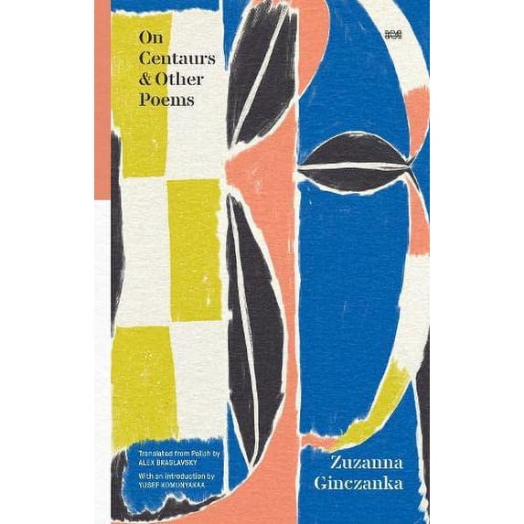 Pre-Owned On Centaurs & Other Poems (Paperback) 9781954218109