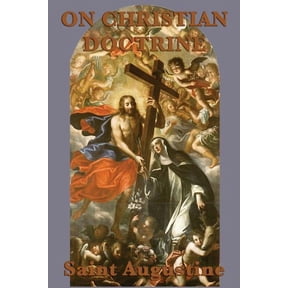 On Christian Doctrine: A Guide to Understanding and Teaching the Bible, (Paperback)
