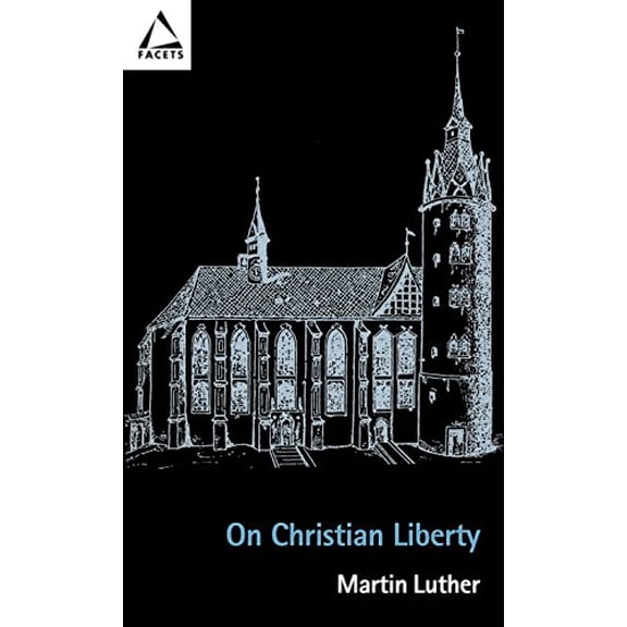 Pre-Owned Facets: On Christian Liberty (Paperback)