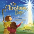 thumbnail image 1 of On Christmas Day, (Board Book), 1 of 1