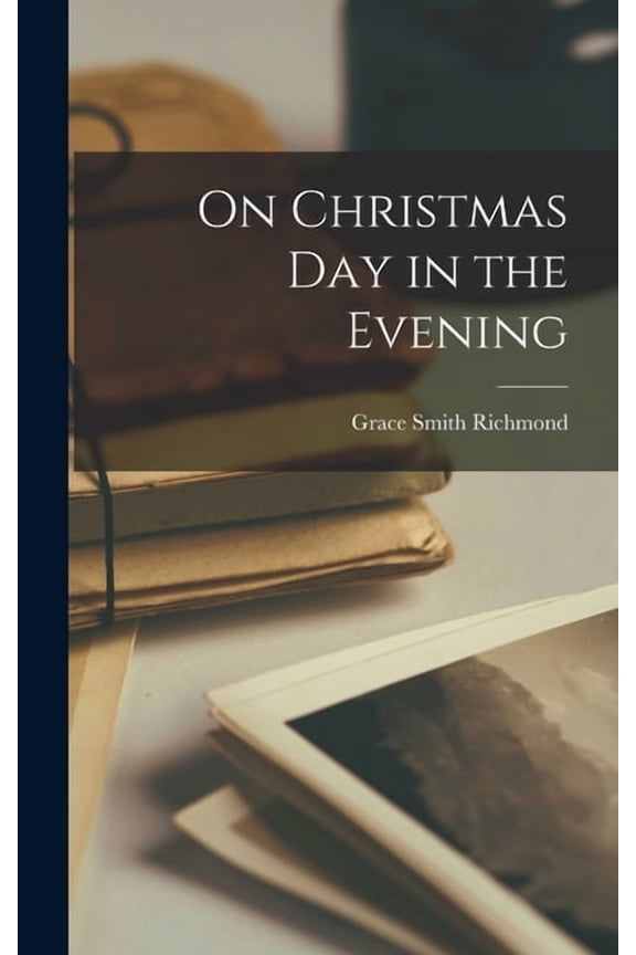 On Christmas Day in the Evening (Hardcover)