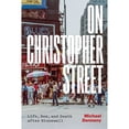 thumbnail image 1 of Pre-Owned On Christopher Street: Life, Sex, and Death After Stonewall (Paperback) 0226824632 9780226824635, 1 of 1