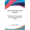 thumbnail image 1 of On Coal At Home And Abroad With Relation, 1 of 1