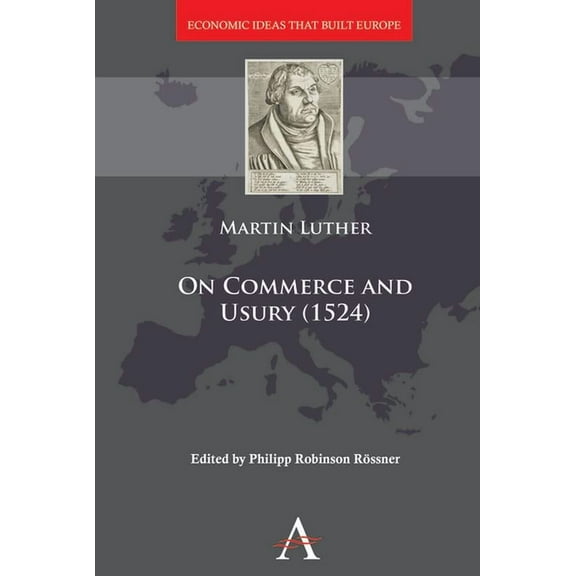 On Commerce and Usury (1524), (Hardcover)