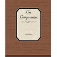 thumbnail image 1 of On Compromise (Paperback), 1 of 1