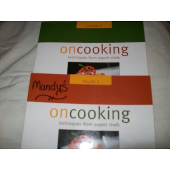 Pre-Owned On Cooking Techniques From Expert Chefs (Custom Edition, Volume 2) by sara r. labensky alan m. hause (2003-05-03) Paperback
