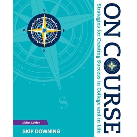 Pre-Owned On Course: Strategies for Creating Success in College and in Life, 9781305397477, 1305397479, Paperback, 8 edition