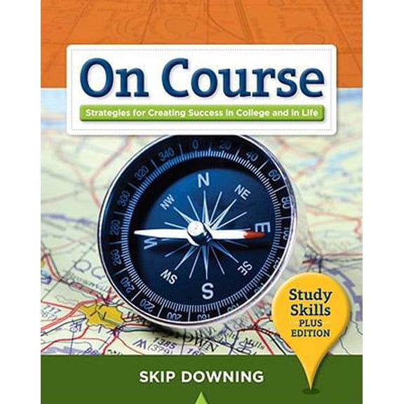 Pre-Owned On Course, Study Skills Plus Edition (Textbook-specific CSFI) (Paperback) 1439085226 9781439085226